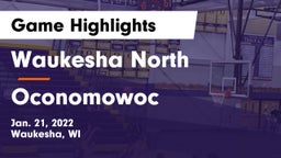 Waukesha North vs Oconomowoc  Game Highlights - Jan. 21, 2022