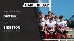 Recap: Dexter  vs. Sikeston  2016