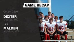 Recap: Dexter  vs. Malden  2016