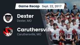 Recap: Dexter  vs. Caruthersville  2017