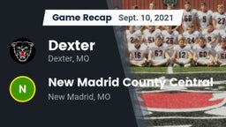 Recap: Dexter  vs. New Madrid County Central  2021