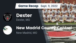 Recap: Dexter  vs. New Madrid County Central  2022