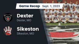 Recap: Dexter  vs. Sikeston  2023