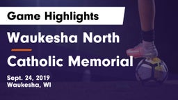 Waukesha North vs Catholic Memorial Game Highlights - Sept. 24, 2019
