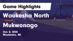 Waukesha North vs Mukwonago  Game Highlights - Oct. 8, 2020