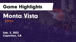 Monta Vista  Game Highlights - Feb. 2, 2022