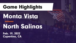 Monta Vista  vs North Salinas  Game Highlights - Feb. 19, 2022
