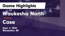 Waukesha North vs Case  Game Highlights - Sept. 2, 2023