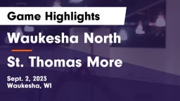 Waukesha North vs St. Thomas More Game Highlights - Sept. 2, 2023