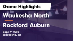 Waukesha North vs Rockford Auburn  Game Highlights - Sept. 9, 2023