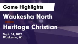 Waukesha North vs Heritage Christian Game Highlights - Sept. 14, 2019