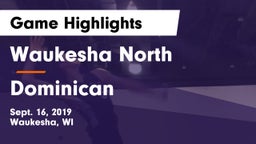 Waukesha North vs Dominican  Game Highlights - Sept. 16, 2019