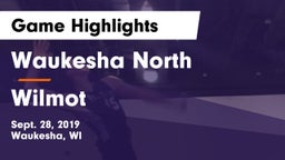 Waukesha North vs Wilmot  Game Highlights - Sept. 28, 2019