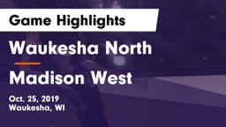 Waukesha North vs Madison West Game Highlights - Oct. 25, 2019