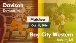 Matchup: Davison  vs. Bay City Western  2016