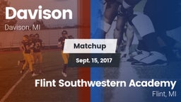 Matchup: Davison  vs. Flint Southwestern Academy  2017