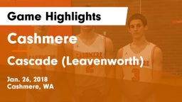Cashmere  vs Cascade  (Leavenworth) Game Highlights - Jan. 26, 2018