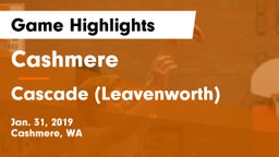 Cashmere  vs Cascade  (Leavenworth) Game Highlights - Jan. 31, 2019