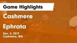 Cashmere  vs Ephrata  Game Highlights - Dec. 3, 2019