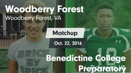Matchup: Woodberry Forest vs. Benedictine College Preparatory  2016