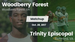 Matchup: Woodberry Forest vs. Trinity Episcopal  2017