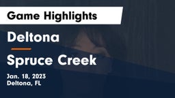 Deltona  vs Spruce Creek  Game Highlights - Jan. 18, 2023