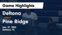 Deltona  vs Pine Ridge Game Highlights - Jan. 27, 2023