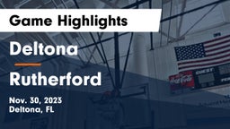 Deltona  vs Rutherford  Game Highlights - Nov. 30, 2023