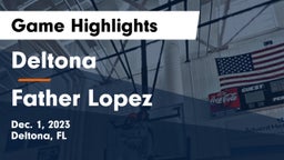 Deltona  vs Father Lopez  Game Highlights - Dec. 1, 2023