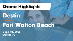 Destin  vs Fort Walton Beach  Game Highlights - Sept. 23, 2023
