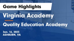 Virginia Academy vs Quality Education Academy Game Highlights - Jan. 16, 2023