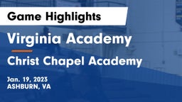 Virginia Academy vs Christ Chapel Academy Game Highlights - Jan. 19, 2023