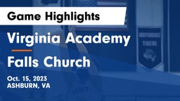 Virginia Academy vs Falls Church  Game Highlights - Oct. 15, 2023