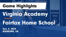 Virginia Academy vs Fairfax Home School Game Highlights - Jan. 4, 2024