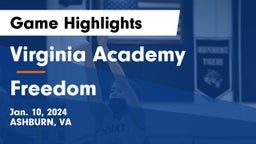 Virginia Academy vs Freedom  Game Highlights - Jan. 10, 2024