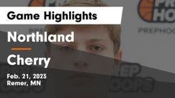 Northland  vs Cherry  Game Highlights - Feb. 21, 2023
