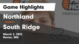 Northland  vs South Ridge  Game Highlights - March 2, 2023