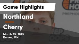 Northland  vs Cherry  Game Highlights - March 15, 2023