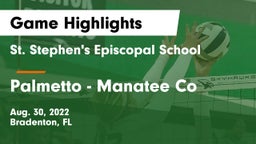 St. Stephen's Episcopal School vs Palmetto  - Manatee Co Game Highlights - Aug. 30, 2022