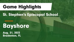 St. Stephen's Episcopal School vs Bayshore   Game Highlights - Aug. 31, 2023