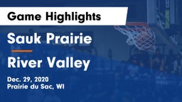 Sauk Prairie  vs River Valley  Game Highlights - Dec. 29, 2020