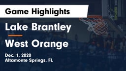 Lake Brantley  vs West Orange  Game Highlights - Dec. 1, 2020