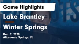 Lake Brantley  vs Winter Springs  Game Highlights - Dec. 2, 2020
