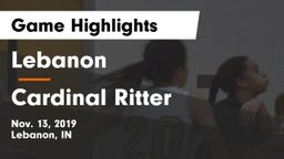 Lebanon  vs Cardinal Ritter  Game Highlights - Nov. 13, 2019