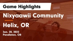 Nixyaawii Community  vs Helix, OR Game Highlights - Jan. 28, 2022