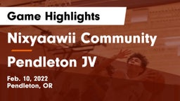 Nixyaawii Community  vs Pendleton JV Game Highlights - Feb. 10, 2022