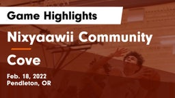 Nixyaawii Community  vs Cove  Game Highlights - Feb. 18, 2022