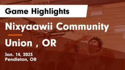 Nixyaawii Community  vs Union , OR Game Highlights - Jan. 14, 2023