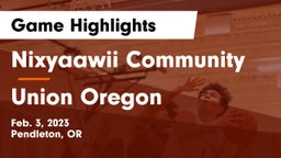 Nixyaawii Community  vs Union  Oregon Game Highlights - Feb. 3, 2023