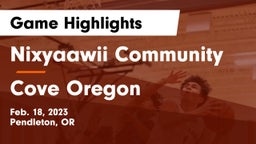 Nixyaawii Community  vs Cove  Oregon Game Highlights - Feb. 18, 2023